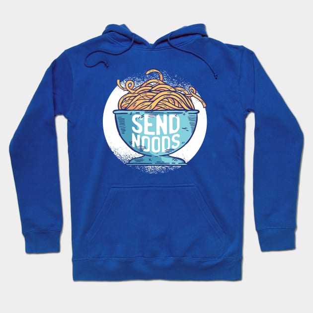 Send Noods // Funny Ramen Noodle Lover Hoodie by SLAG_Creative